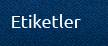 Etiketler